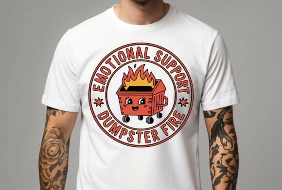 Emotional Support Dumpster Fire Graphics for T-Shirt Designs