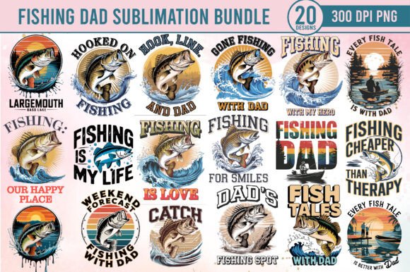 Fishing Dad Sublimation Bundle Graphics for T-Shirt Designs