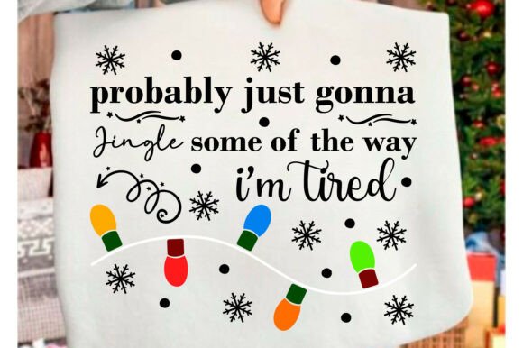 Funny Christmas Jingle PNG Probably Just - A Graphic Design Asset Review